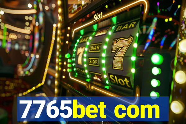 7765bet com